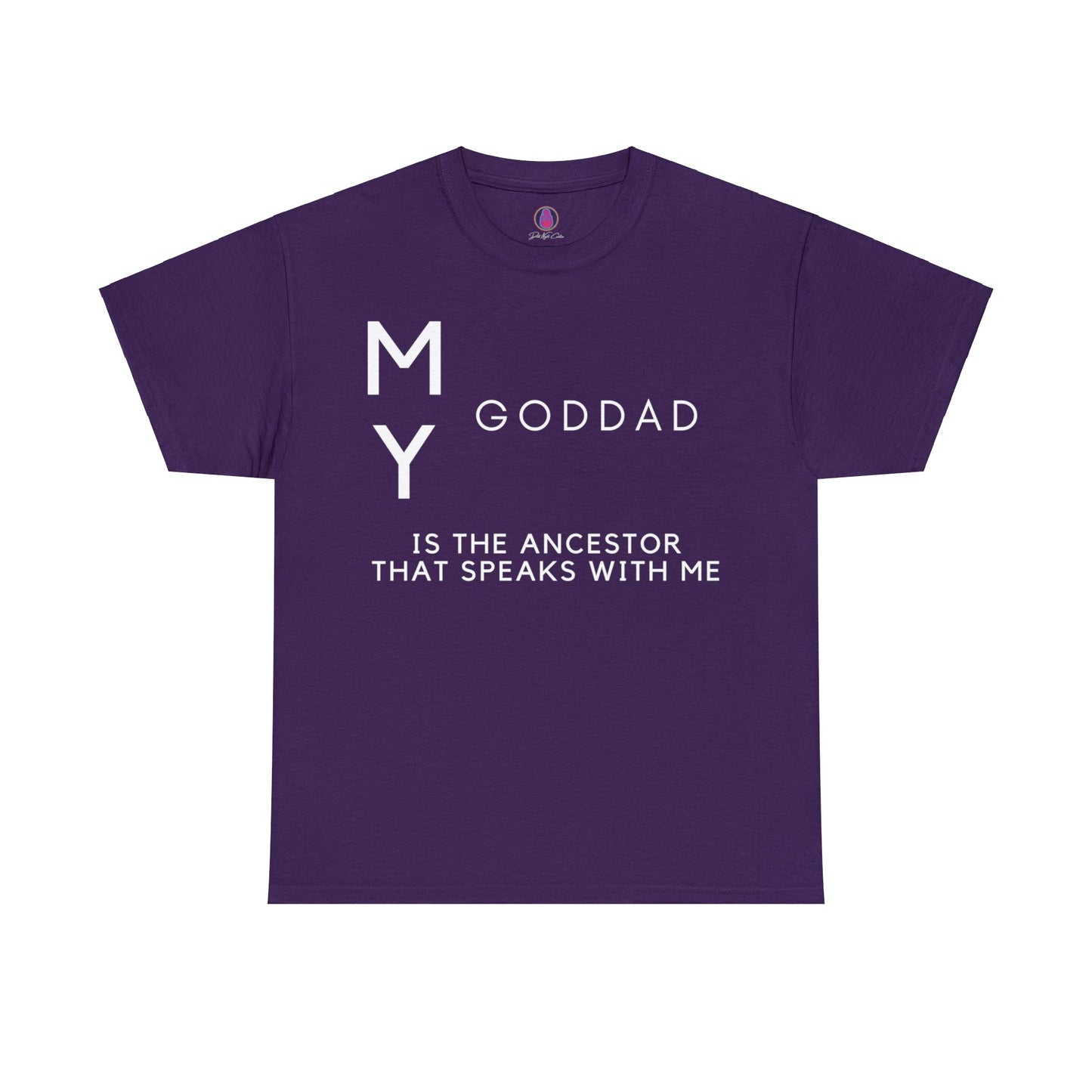 My Goddad Ancestor Tee