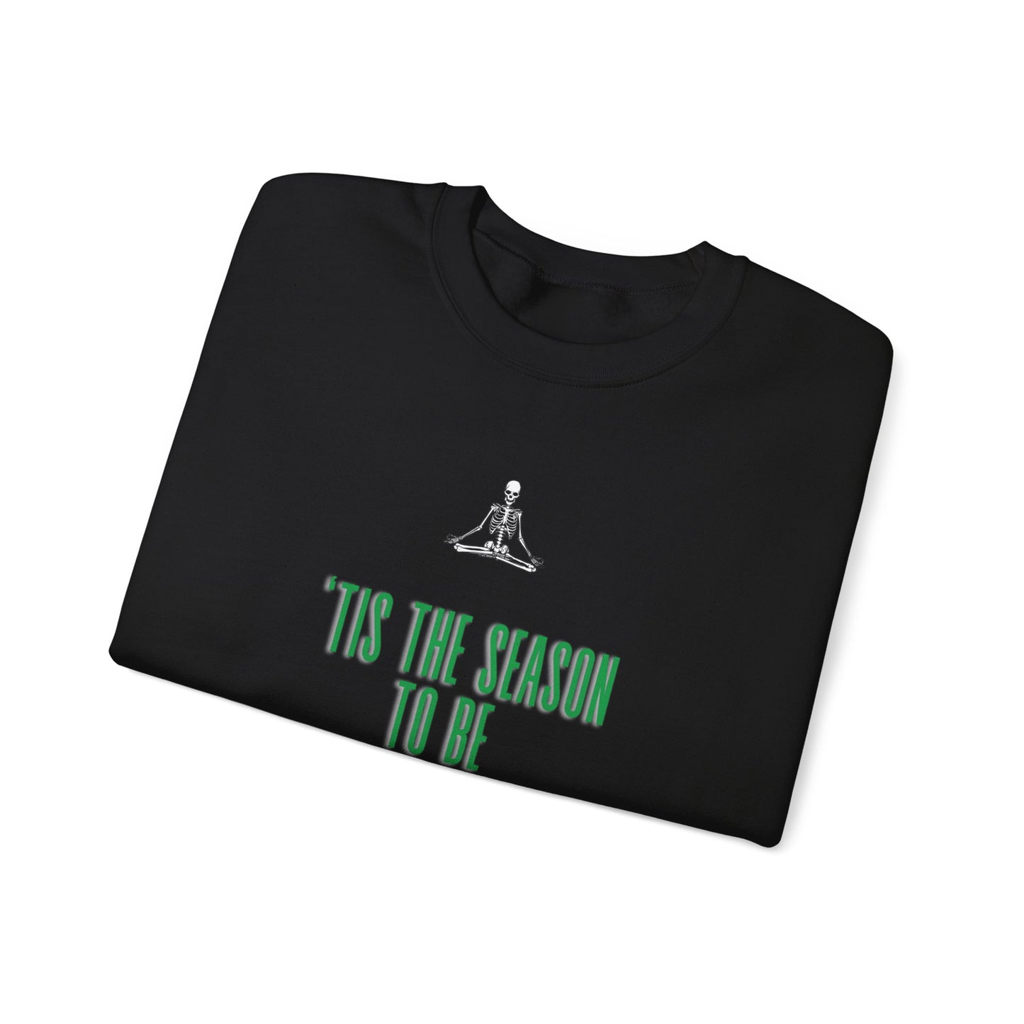 'Tis the Season! Member Sweatshirt