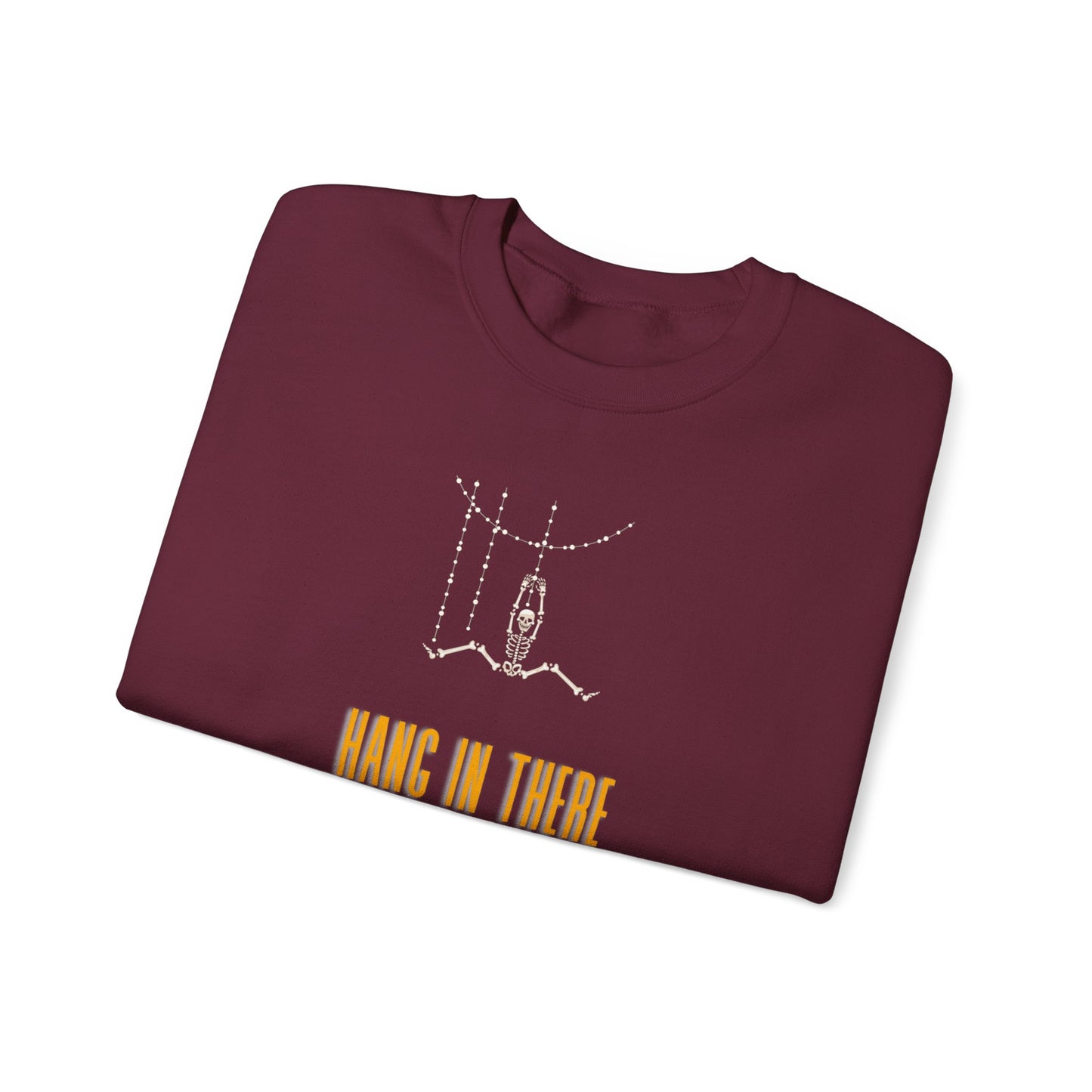 Hang In There! Member Sweatshirt