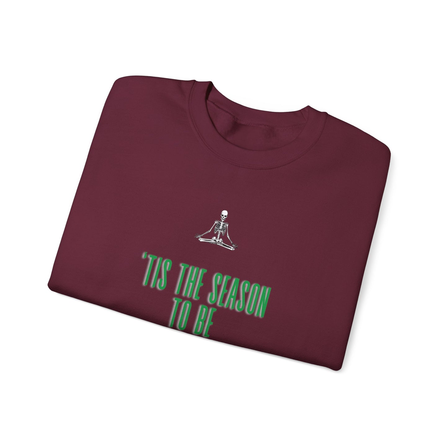 'Tis the Season! Member Sweatshirt